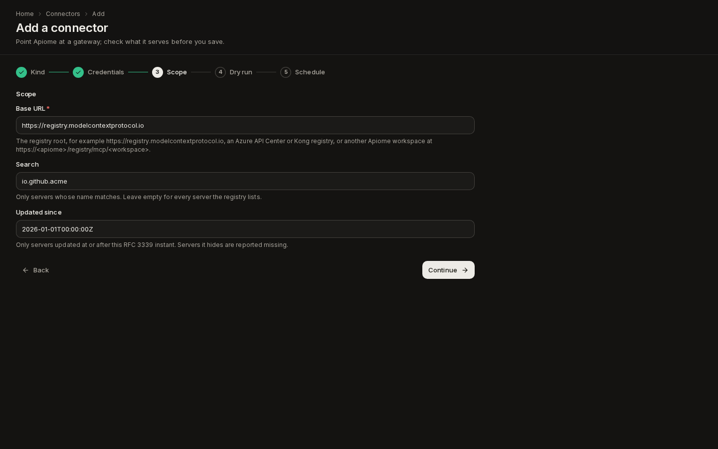 Add a connector, Scope step for an MCP registry: the registry root as Base URL, a Search of io.github.acme and an Updated since instant