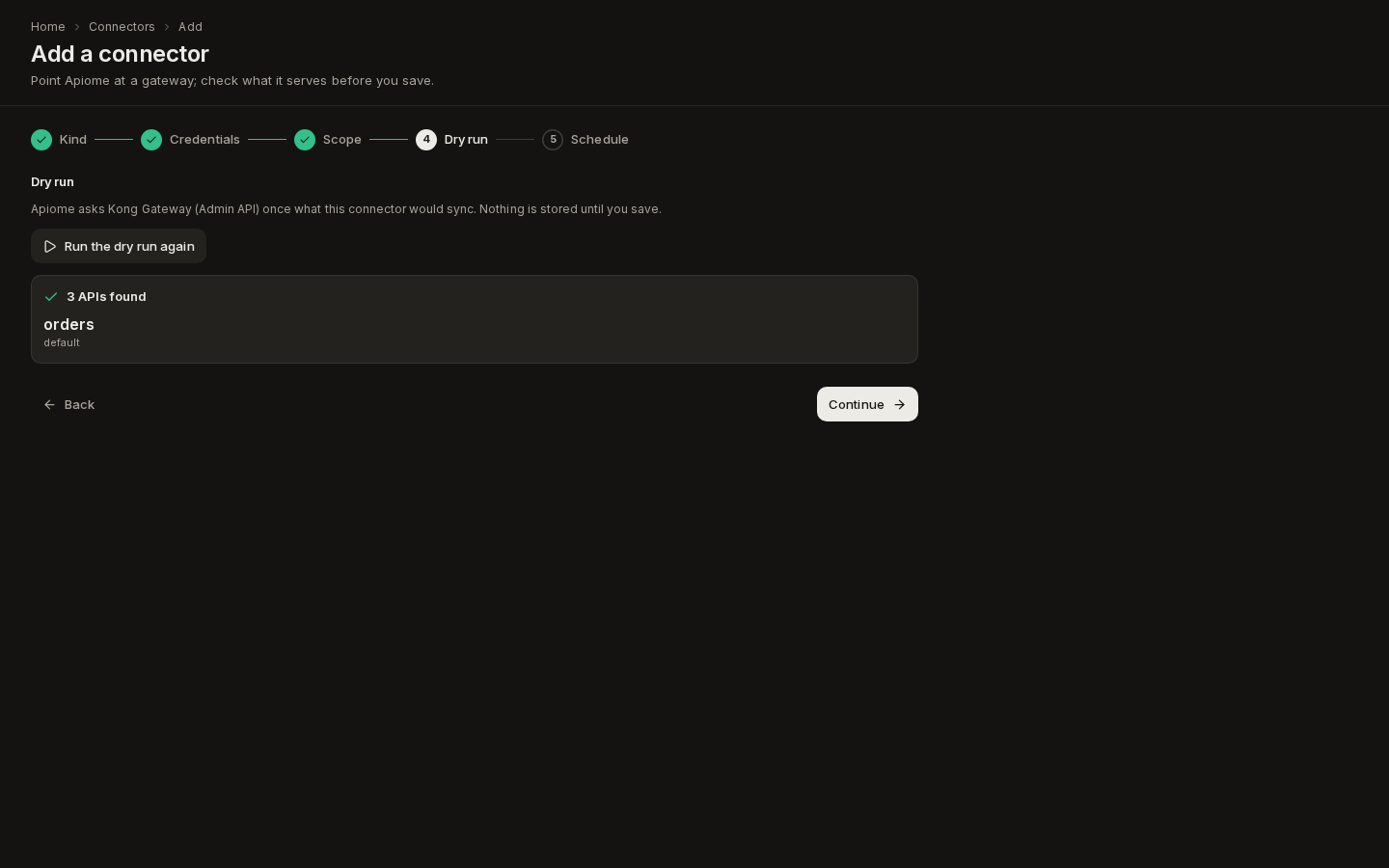 Add a connector, Dry run step: 3 APIs found, with the first one listed by name and environment, and Continue enabled