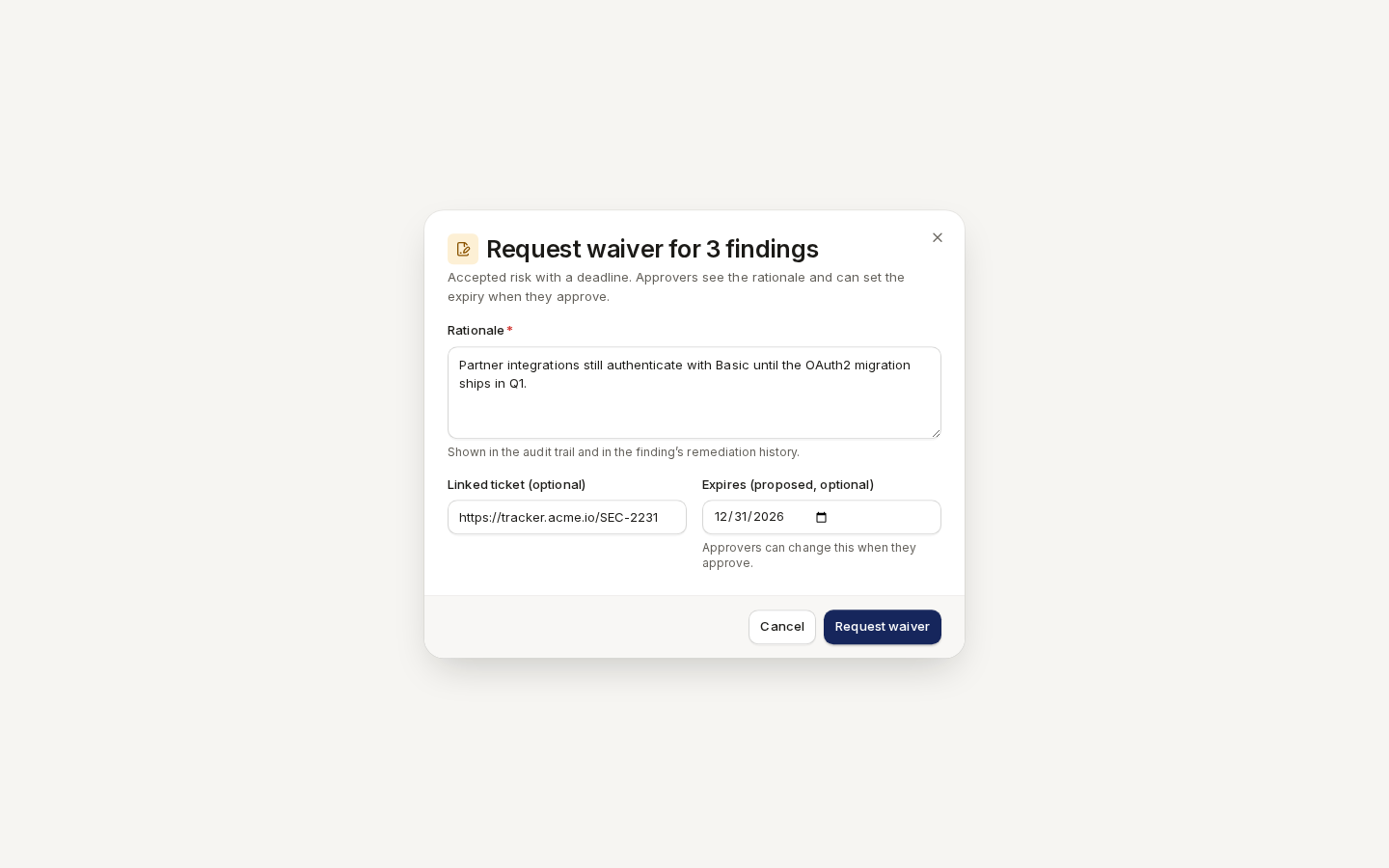 Request waiver for findings: rationale, linked ticket and a proposed expiry