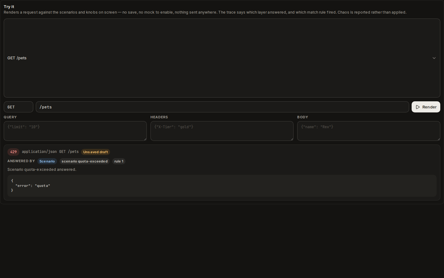 Try it: GET /pets rendered as HTTP 429, answered by the quota-exceeded scenario, rule 1, as an unsaved draft
