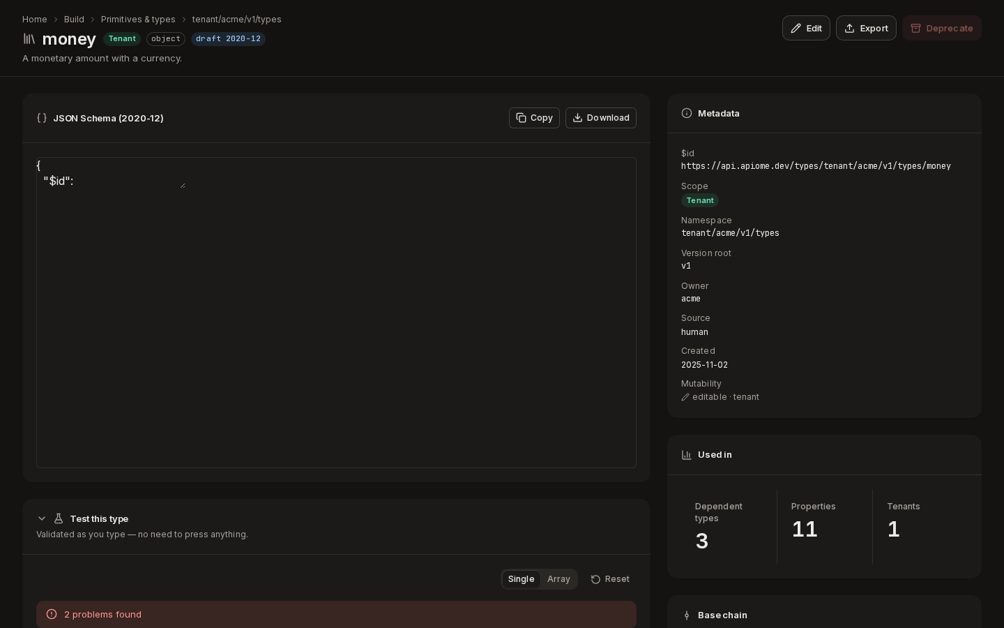 Test this type: a payload validated against the type, with the problems found