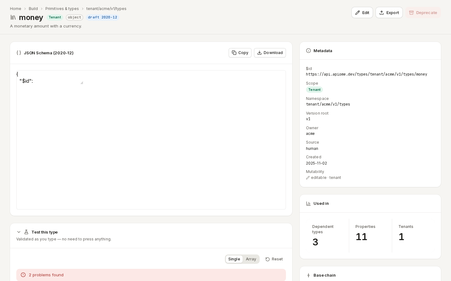 Test this type: a payload validated against the type, with the problems found