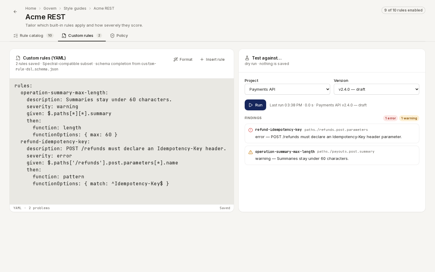 Custom rules: a YAML rule in the editor and a dry run with two findings