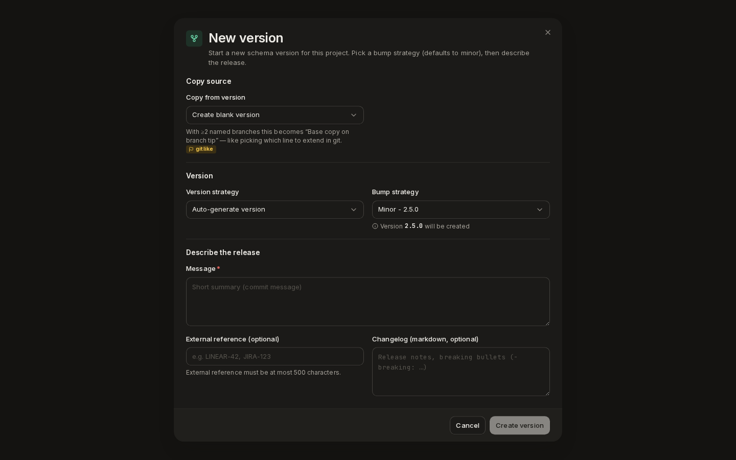 The New version dialog: copy source, version strategy and bump, and the release message and changelog